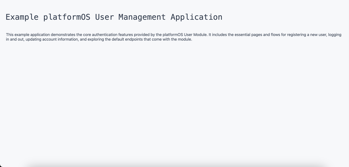 Homepage of the example platformOS User Management Application